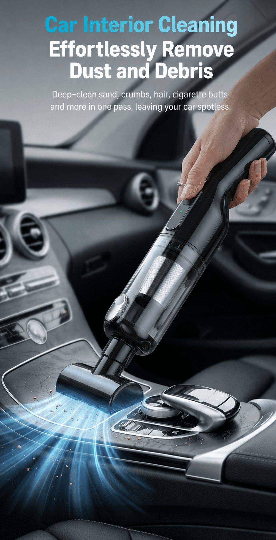 VC029 handheld vacuum cleaning dust and debris from a car interior