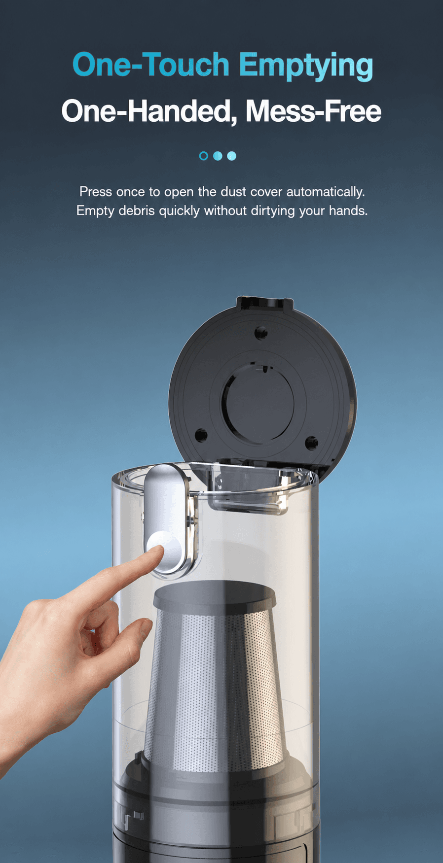VC029 one-touch dust cup emptying