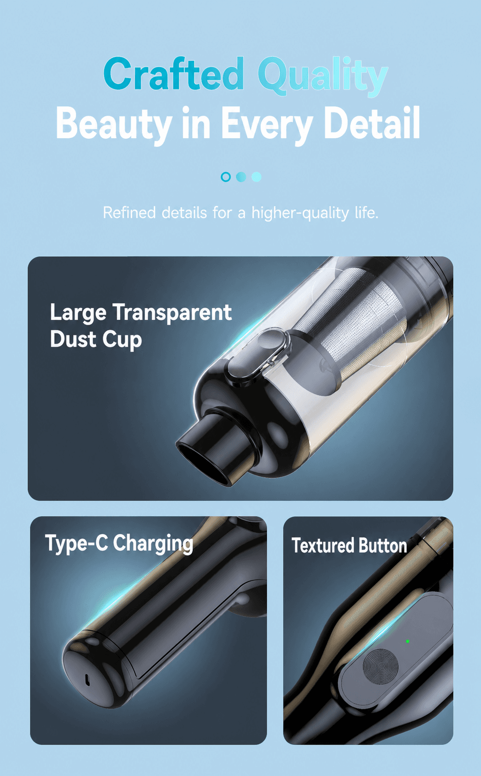 VC029 transparent dust cup, USB-C charging port and textured power button